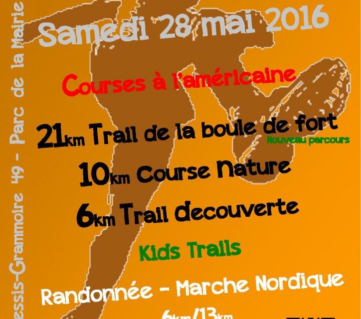 Trails de la Grammoirienne et de la Boule de Fort (Samedi 28 Mai)