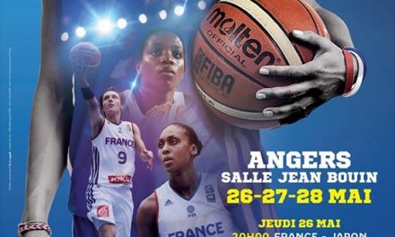 Basket : Tournoi de préparation au TQO (Tournoi Qualificatif Olympique) de l’équipe de France féminine les 26, 27 et 28 mai 2016 à Angers