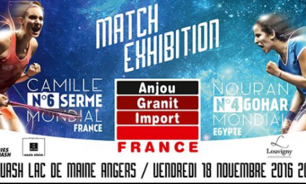 Le Squash du Lac du Maine à Angers accueille un match exhibition entre deux des meilleures joueuses du monde !