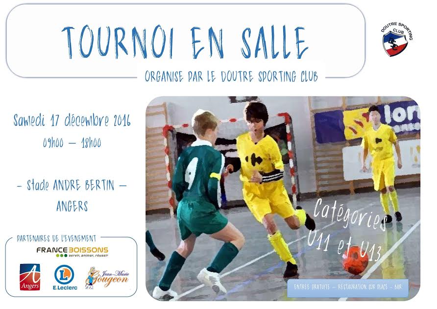 Le club de la Doutre SC organise son tournoi en salle U11 et U13.
