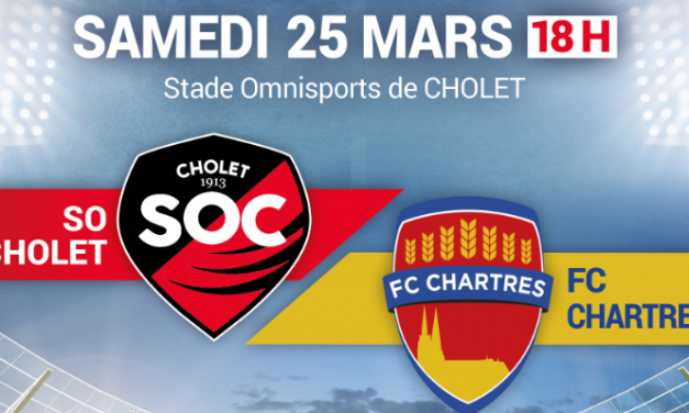 CFA (24e journée) : Le SO Cholet reçoit l’équipe du Chartres FC.