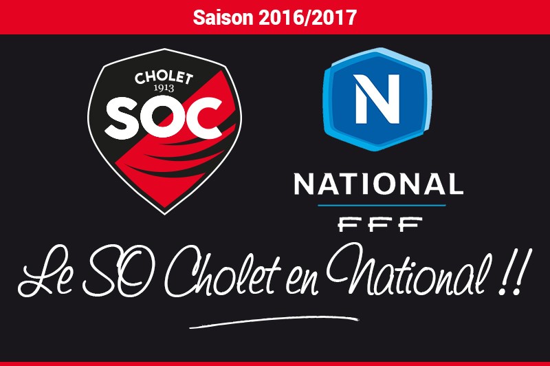 CFA (28e journée) : Montée historique du SO Cholet en National !