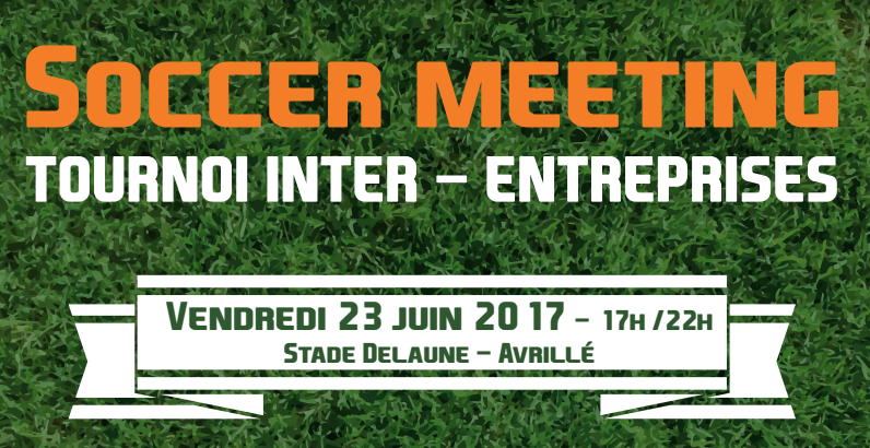 Soccer Meeting : Tournoi de football inter-entreprises, à Avrillé.