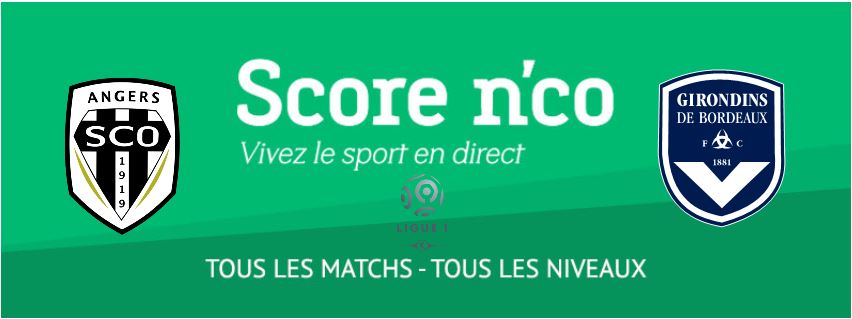 Suivez en direct le match : Angers SCO – Girondins de Bordeaux FC !