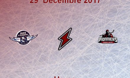 Ligue Magnus (30e journée) : Les Ducs d’Angers reçoivent les Pionniers des Chamonix, ce vendredi, à 20h30 !