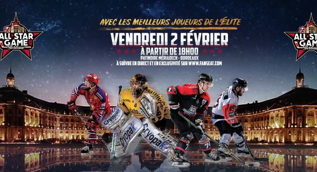 All Star Game 2018 de Bordeaux !