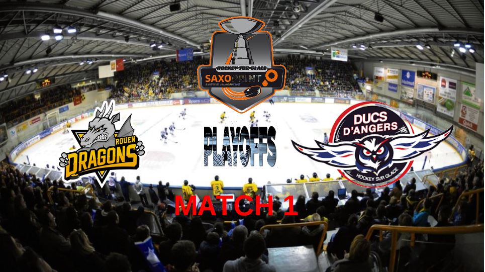 Play-offs (1/4 de finale / Match 1) : Angers se déplace à Rouen pour le début de la série !