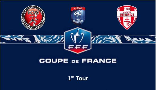 Coupe de France (1er Tour) : Villevêque-Souvelles voudra se tester face à l’Intrépide d’Angers.