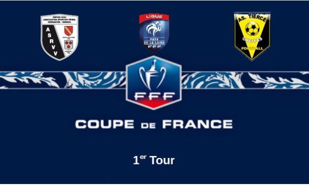 Coupe de France (1er Tour) : Tiercé-Cheffes devra être sérieux à Vernoil-Vernantes pour passer ce premier tour.