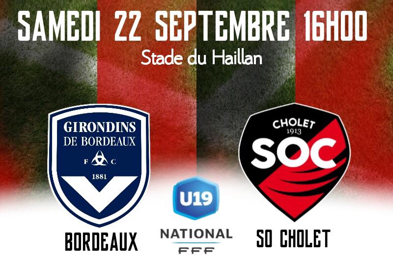 U19 National (5e journée) : Défaite sévère, mais logique du SO Cholet à Bordeaux (7-0).