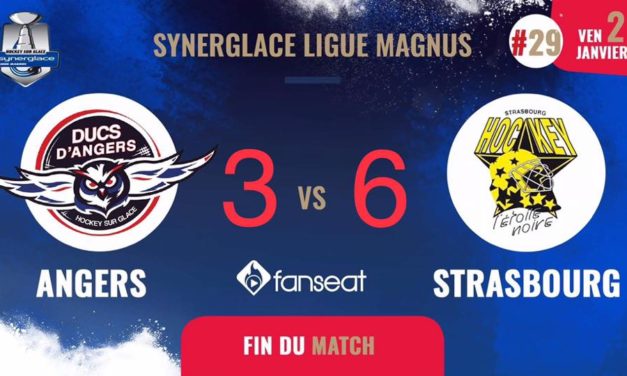 Ligue Magnus (29e journée) : Grosse désillusion pour Angers face à Strasbourg (3-6).