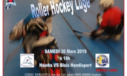 Les Hawks d’Angers de la section Hockey luge sont fiers de pouvoir accueillir leurs homologues Blésois.