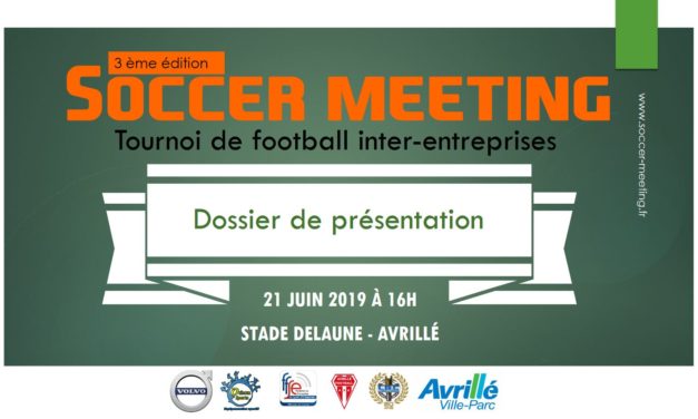 Présentation du Soccer Meeting 2019 !