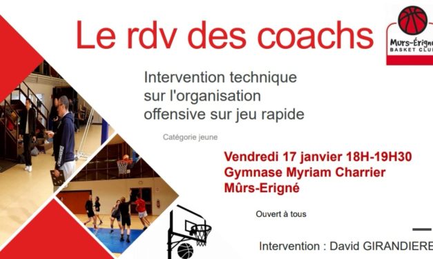 Une intervention technique gratuite et ouverte à tous au Mûrs-Érigné Basket Club.