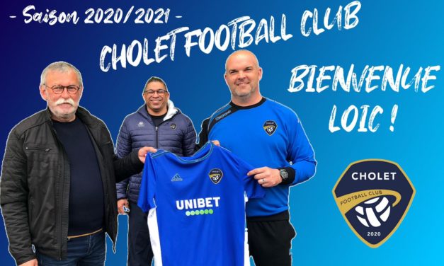 Loïc NAVE : Je souhaite participer à écrire l’histoire du Cholet FC.