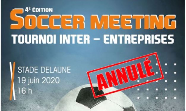 Le Soccer Meeting à Avrillé est annulé.