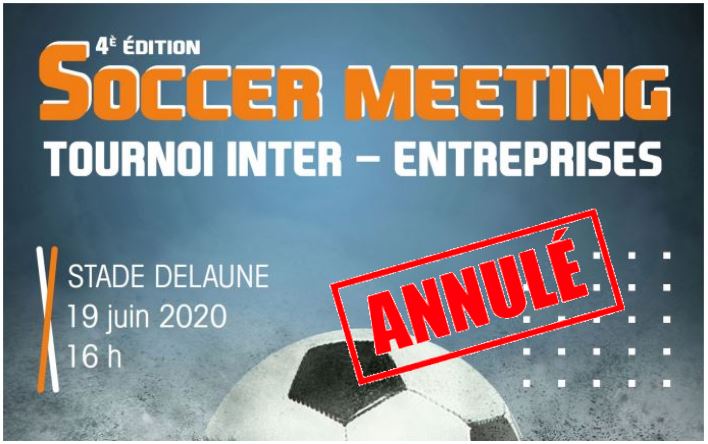 Le Soccer Meeting à Avrillé est annulé.