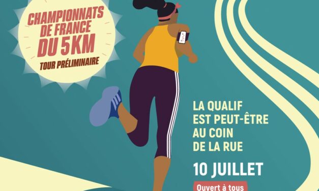 Championnats de France du 5 km : Le 10 juillet, un tour préliminaire ouvert à tous !
