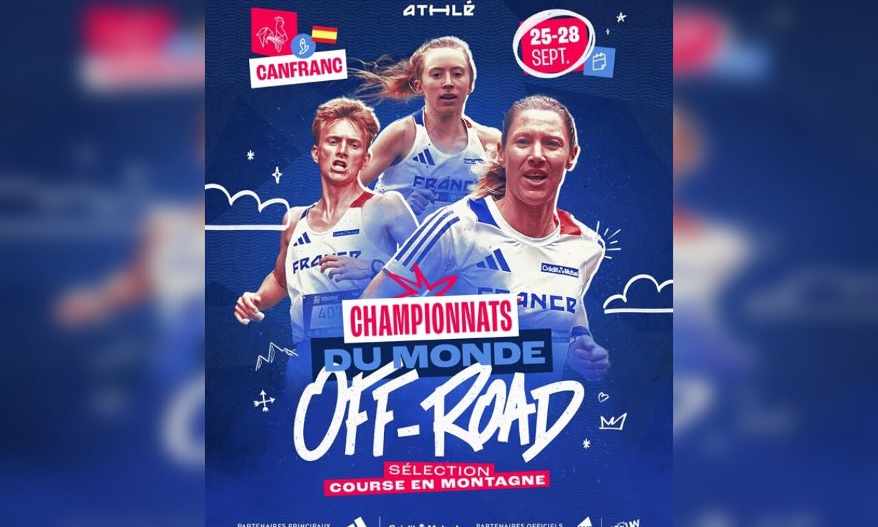 CHAMPIONNATS DU MONDE OFF-ROAD – CANFRANC 2025 : La sélection course en montagne.