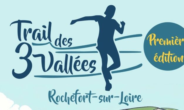 Rochefort-sur-Loire se prépare à vibrer pour la première édition du trail des 3 vallées